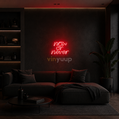 Vinyuup Now Or Never - Dekoratif Neon Led Yazı Tabela