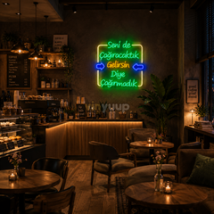 Vinyuup Seni De Çağıracaktık V2 - Dekoratif Neon Led Yazı Tabela