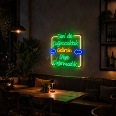 Vinyuup Seni De Çağıracaktık V2 - Dekoratif Neon Led Yazı Tabela