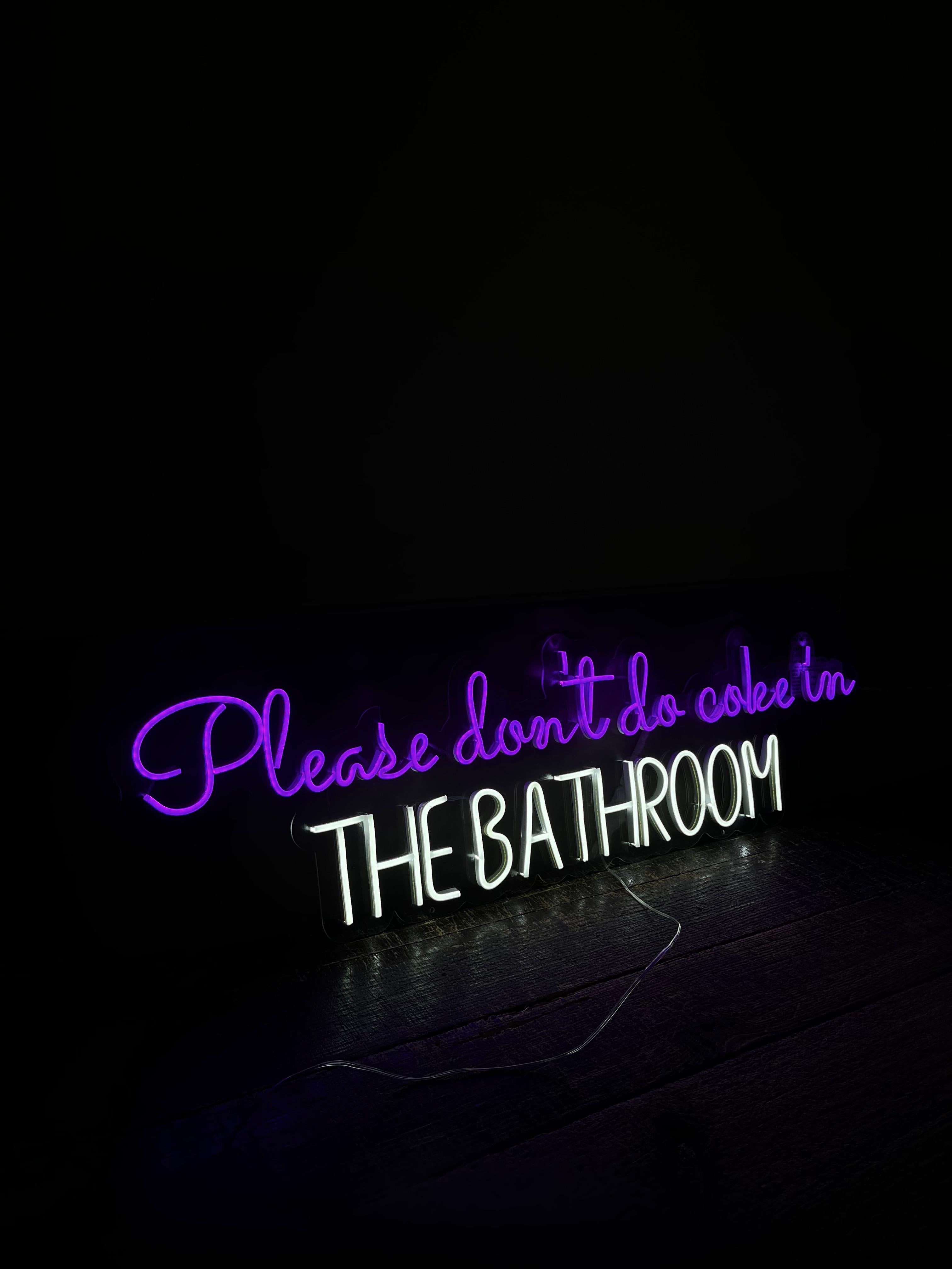 Vinyuup Please Don't Do Coke In The Bathroom - Dekoratif Neon Led Yazı Tabela
