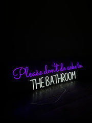 Vinyuup Please Don't Do Coke In The Bathroom - Dekoratif Neon Led Yazı Tabela
