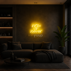 Vinyuup Now Or Never - Dekoratif Neon Led Yazı Tabela