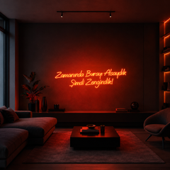 Vinyuup Zamanında Burayı Alsaydık Şimdi Zengindik - Dekoratif Neon Led Yazı Tabela