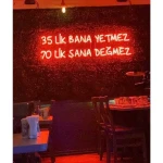 35'lik Bana Yetmez 70'lik Sana Değmez Neon Led Işıklı Tablo