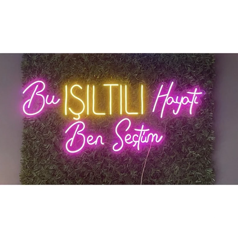 Bu Işıltılı Hayatı Ben Seçtim Neon Led Işıklı Tablo