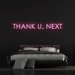 Thank U, Next Yazılı Neon Led Işıklı Tablo
