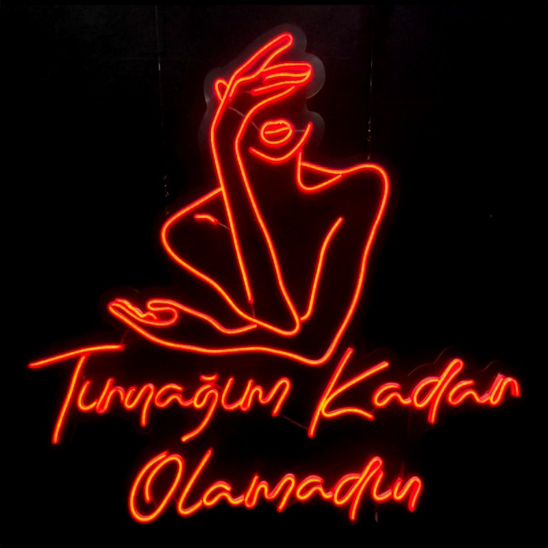 Tırnağım Kadar Olamadın Yazılı Neon Led Işıklı Tablo